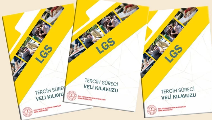 LGS için “Tercih Süreci Veli Kılavuzu” yayımladı