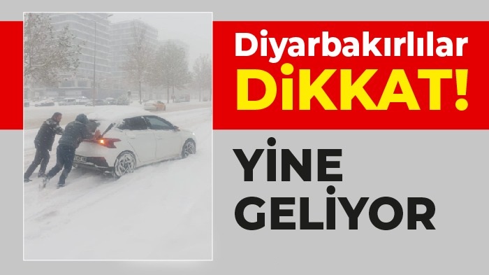 Diyarbakırlılar Dikkat: Yine Geliyor
