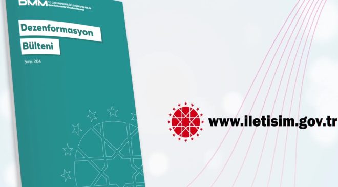 Dezenformasyonla Mücadele Merkezinden yeni bülten: Çok sayıda iddia yalanlandı