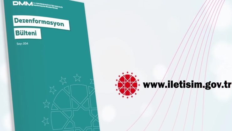Dezenformasyonla Mücadele Merkezinden yeni bülten: Çok sayıda iddia yalanlandı