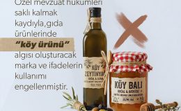 Tüketiciyi yanıltan “köy” imajına geçit yok