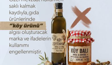 Tüketiciyi yanıltan “köy” imajına geçit yok