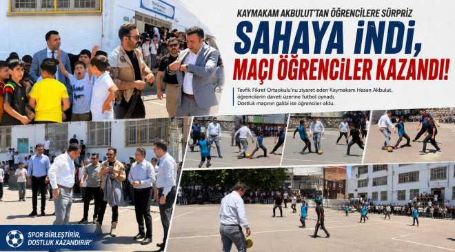 Kaymakam Akbulut’tan Öğrencilere Sürpriz: Sahaya İnip Futbol Oynadı