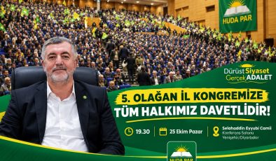 HÜDA PAR Diyarbakır İl Başkanlığı 5’inci Olağan Kongre’sini gerçekleştiriyor