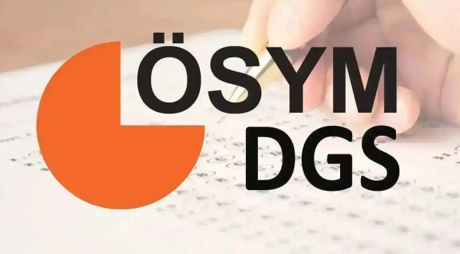 DGS ek yerleştirme sonuçları açıklandı